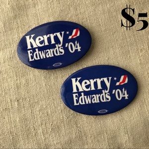 DUPLICATE LISTING: 2 Kerry Edwards ‘04 Presidential campaign buttons